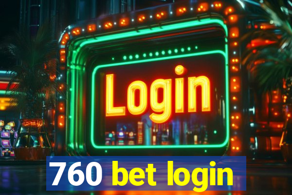 760 bet login